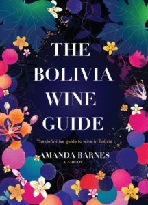 Bolivia Wine Guide